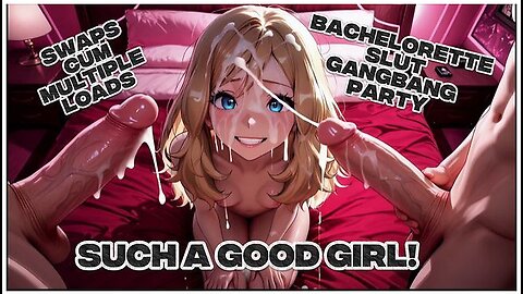 Sexy Bachelorette Slut Gangbanged Hard Ai Generated